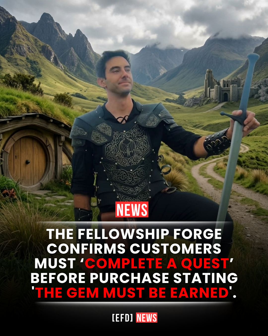 THE FELLOWSHIP FORGE CONFIRMS CUSTOMERS MUST 'COMPLETE A QUEST' BEFORE PURCHASE STATING 'THE GEM MUST BE EARNED'.